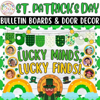 Preview of Lucky Minds, Lucky Finds!: St. Patrick's Day Bulletin Boards And Door Decor Kits