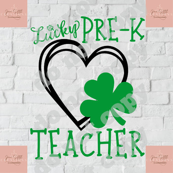 Preview of Lucky Pre-K Teacher SVG and PNG--300 dpi, St. Patrick's Day shirt svg, VPK