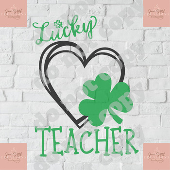 Preview of Lucky Teacher SVG and PNG--300 dpi, St. Patrick's Day shirt svg