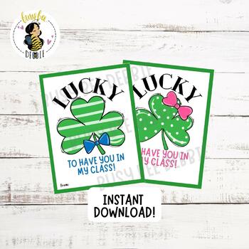 Preview of Lucky To Have You In My Class, Cute Clover St. Patrick's Day Cards for Students