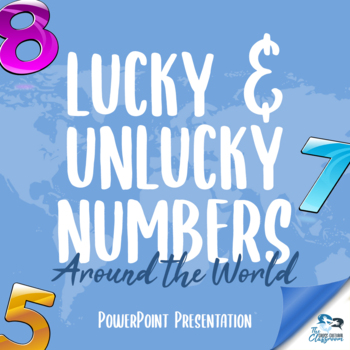 Preview of Lucky & Unlucky Numbers Around the World - Presentation + FREE WORKSHEET