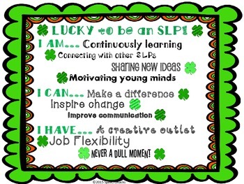 Preview of "Lucky to be an SLP" Poster and student activity {FREE}