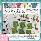 LuckyTENS Base Ten Friends © (Place Value Activity & Class