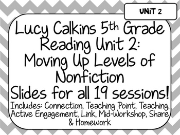 Preview of Lucy Calkins Unit Plans: 5th Grade Reading Unit 2-Moving Up Levels Nonfiction