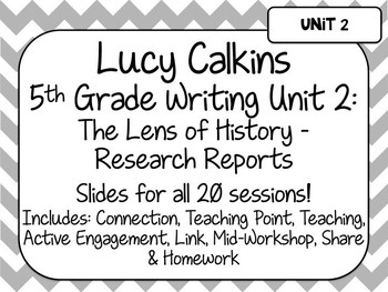 Preview of Lucy Calkins Unit Plans: 5th Grade Writing Unit 2 - The Lens of History