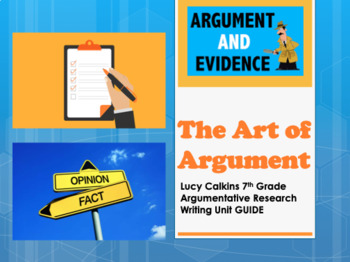 Preview of Lucy Calkins 7th Grade Art of Argument Writing Unit GUIDE (EDITABLE)