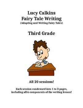 Preview of Lucy Calkins - Fairy Tale Writing