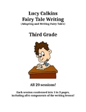 Lucy Calkins - Fairy Tale Writing
