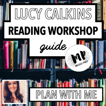 Preview of LUCY CALKINS GUIDE - READING WORKSHOP
