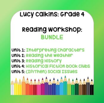 Preview of Lucy Calkins Lesson Plans - 4th Grade Reading: BUNDLE (5 Units)