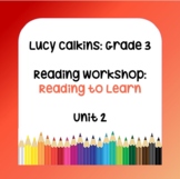 Lucy Calkins Lesson Plans - Grade 3 Reading: Reading to Le