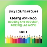 Lucy Calkins Lesson Plans - Grade 4 Reading: Reading the W