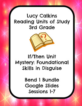 Preview of Lucy Calkins Mystery: Foundational Skills Reading 3rd Grade Bend 1 Slides