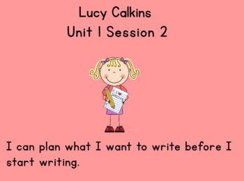Preview of Lucy Calkins: Small Moments Unit 1 Lesson 2
