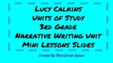Lucy Calkins Units of Study Narrative Writing 3rd Grade Mi