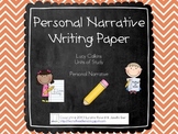 Lucy Calkins Units of Study - Personal Narrative Writing Paper