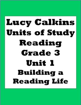 Preview of Lucy Calkins Units of Study: Reading; Grade 3 Unit 1: Building a Reading Life
