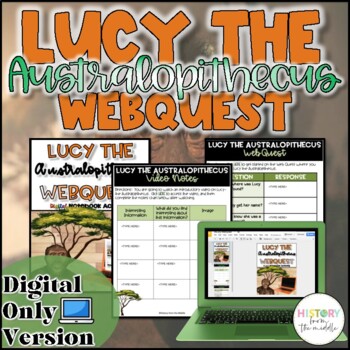 Preview of Lucy the Australopithecus WebQuest - Digital Version
