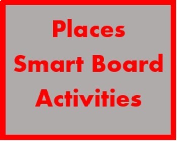 Preview of Lugares (Places in Spanish) Smartboard Activities