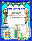 Luke Goes To Bat (Journeys Unit 4 Lesson 17)