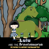Lulu and the Brontosaurus Close Reading Activities and Printables