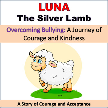 Preview of Luna the Silver Lamb: A Journey of Courage and Kindness