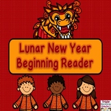 Lunar (Chinese) New Year Emergent Reader