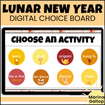 Preview of Lunar Chinese New Year Party Choice Board - Editable NO PREP Digital Resource