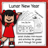 Lunar / Chinese New Year Social Studies Mini Lesson & Activities