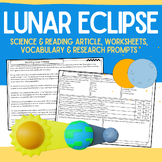 Lunar Eclipse: No-Prep Science Packet: Passage, Worksheets