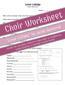 Preview of Lunar Lullaby | Choir Worksheet | Jacob Narverud