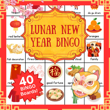 Preview of Lunar New Year Bingo Game Activity | Chinese New Year Cultural Vocab | 40 Boards