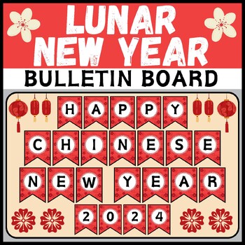 Preview of Lunar New Year Bulletin Board Kit | Chinese New Year 2024 Classroom Decor