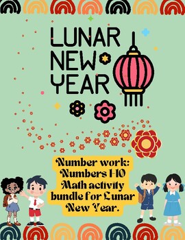 Preview of Lunar New Year Counting 1-10 Number Work/Morning Work Kindergarten