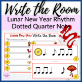 Lunar New Year Dotted Quarter Note Write the Room for Musi