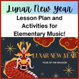 Lunar New Year Lesson Plan for Elementary Music