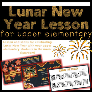 Preview of Lunar New Year Music Lesson for Upper Elementary