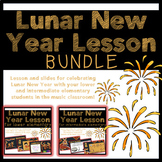Lunar New Year Music Lessons for PK-3rd BUNDLE