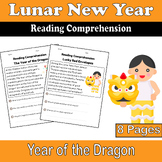 Lunar New Year Reading Comprehension Passages - Year of th