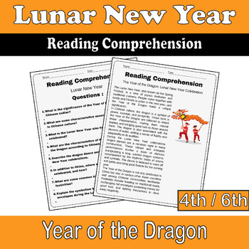 Preview of Lunar New Year Reading Comprehension: Year of the Dragon 2024 4th/6th Grade