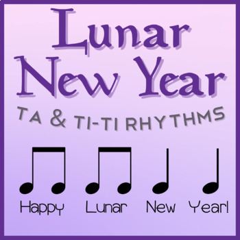 Preview of Lunar New Year Rhythms (Ta & Ti-Ti)