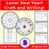 Lunar New Year - Zodiac Wheel: Craft and Writing Extension!