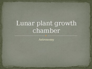 Preview of Lunar Plant Growth Chamber