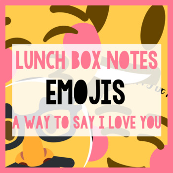 Preview of Back to School Lunch Box Notes Emojis for Boys and Girls