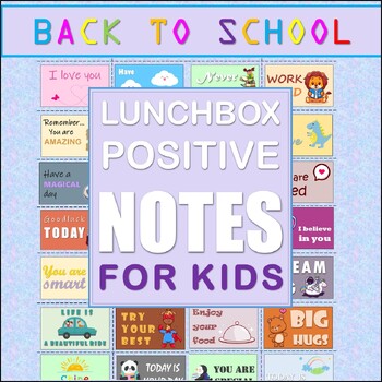 Preview of Lunch Box Notes for Kids, Inspirational and Motivational cards | Back to school