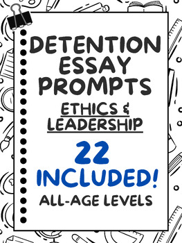 Preview of Lunch Detention Essays - Ethics & Leadership - 22 Included!