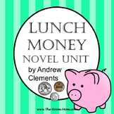Lunch Money Novel Unit