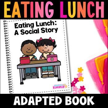 Preview of School Rules Social Story for Special Education Lunch Rules Adapted Book