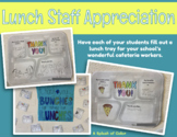 Lunch Staff/Cafeteria Worker Appreciation
