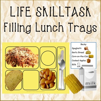 LIFE SKILL Filling Lunch Trays by Adaptive Tasks